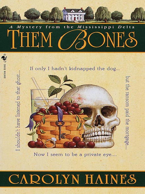 Title details for Them Bones by Carolyn Haines - Wait list